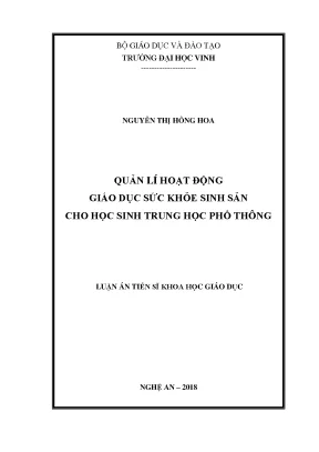 Luận án tiến sĩ khoa học giáo dục quản lí hoạt động giáo dục sức khỏe sinh sản cho học sinh trung học phổ thông