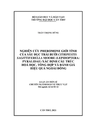 Luận án tiến sĩ nghiên cứu pheromone giới tính của sâu đục trái bưởi citripestis sagittiferella moore lepidoptera pyralidae xác định cấu trúc hoá học tổng hợp và đánh giá hiệu quả ngoài đồng