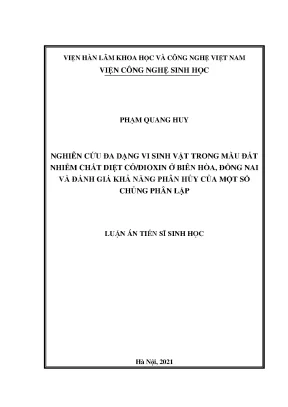 Luận án tiến sĩ sinh học nghiên cứu đa dạng vi sinh vật trong mẫu đất nhiễm chất diệt cỏ dioxin ở biên hòa đồng nai và đánh giá khả năng phân hủy của một số chủng phân lập