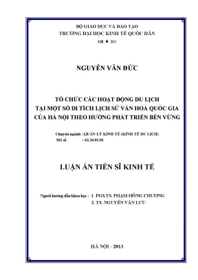 Luận án tiến sĩ tổ chức các hoạt động du lịch tại một số di tích lịch sử văn hóa quốc gia của hà nội theo hướng phát triển bền vững