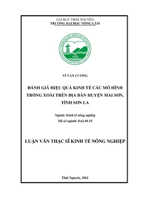Luận văn thạc sĩ đánh giá hiệu quả kinh tế các mô hình trồng xoài trên địa bàn huyện mai sơn tỉnh sơn la