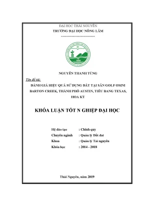 Luận văn đánh giá hiệu quả sử dụng đất tại sân golf omni barton creek austin tiểu bang texas hoa kỳ