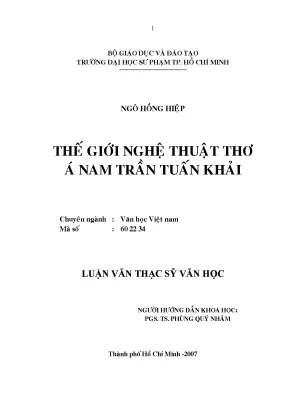 Luận văn thạc sĩ thế giới nghệ thuật thơ á nam trần tuấn khải