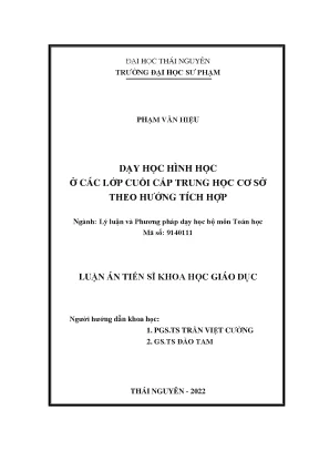 Luận án tiến sĩ khoa học giáo dục dạy học hình học ở các lớp cuối cấp thcs theo hướng tích hợp