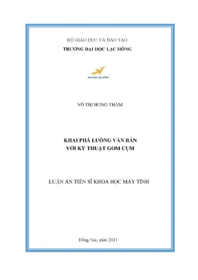 Luận án tiến sĩ khoa học máy tính khai phá luồng văn bản với kỹ thuật gom cụm