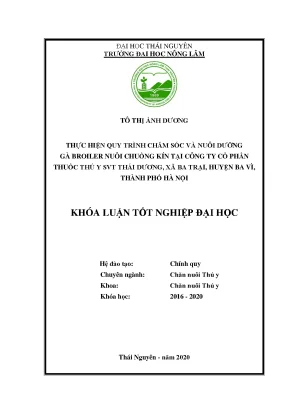 Luận văn thực hiện quy trình nuôi dưỡng chăm sóc gà broiler nuôi chuồng kín tại công ty cổ phần thuốc thú y svt thái dương xã ba trại huyện ba vì thành phố hà nội