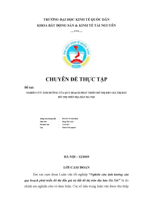 Luận văn tốt nghiệp nghiên cứu ảnh hưởng của quy hoạch phát triển đô thị đến giá trị đất đô thị trên địa bàn hà nội