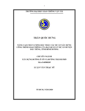 Nâng cao chất lượng đấu thầu các dự án xây dựng công trình giao thông của ban quản lý dự án huyện dầu tiếng tỉnh bình dương luận văn thạc sĩ chuyên ngành xây dựng đường ô tô và đường thành phố