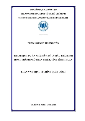 Luận văn thạc sĩ thẩm định dự án nhà máy xử lý rác thải sinh hoạt thành phố phan thiết tỉnh bình thuận