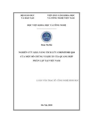 Luận văn thạc sĩ nghiên cứu khả năng tích luỹ coenzyme q10 của một số chủng vi khuẩn tía quang hợp phân lập tại việt nam