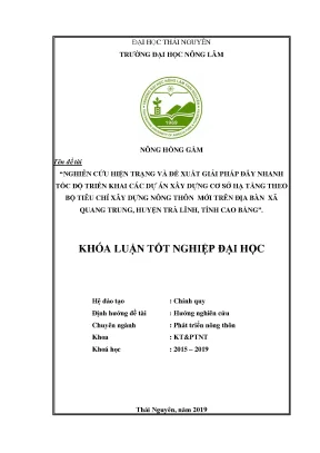 Luận văn nghiên cứu hiện trạng và đề xuất giải pháp đẩy nhanh tốc độ triển khai các dự án xây dựng cơ sở hạ tầng theo bộ tiêu chí xây dựng nông thôn mới