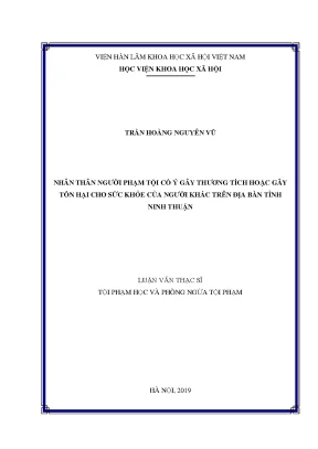Luận văn thạc sĩ nhân thân người phạm tội cố ý gây thương tích hoặc gây tổn hại cho sức khỏe của người khác trên địa bàn tỉnh ninh thuận