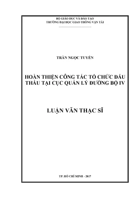Hoàn thiện công tác tổ chức đấu thầu tại cục quản lý đường bộ iv luận văn thạc sỹ chuyên ngành kinh tế xây dựng