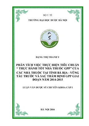 Luận văn thạc sĩ phân tích việc thực hiện tiêu chuẩn thực hành tốt nhà thuốc gpp của các nhà thuốc tại tỉnh bà rịa vũng tàu min