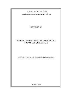 Luận án tiến sĩ nghiên cứu hệ thống phanh hạn chế trượt lết cho xe máy