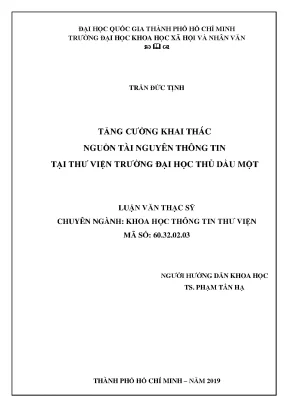 Luận văn thạc sĩ tăng cường khai thác nguồn tài nguyên thông tin tại thư viện trường đại học thủ dầu một