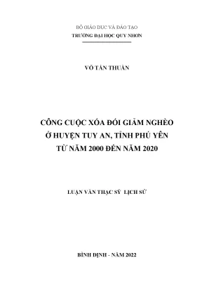 Luận văn thạc sĩ công cuộc xóa đói giảm nghèo ở huyện tuy an tỉnh phú yên từ năm 2000 đến năm 2020