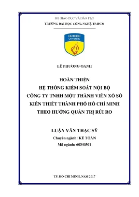 Luận văn thạc sĩ hoàn thiện hệ thống kiểm soát nội bộ tại công ty tnhh một thành viên xổ số kiến thiết thành phố hồ chí minh theo hướng quản trị rủi ro