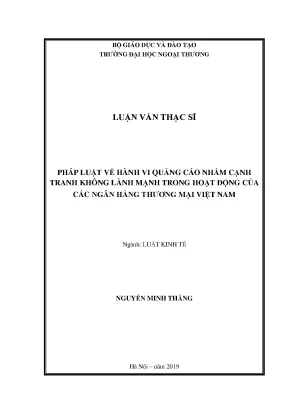 Luận văn thạc sĩ pháp luật doanh nghiệp pháp luật về hành vi quảng cáo nhằm cạnh tranh không lành mạnh trong hoạt động của các ngân hàng thương mại việt nam