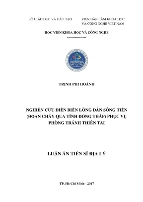 Luận án tiến sĩ nghiên cứu diễn biến lòng dẫn sông tiền đoạn chảy qua tỉnh đồng tháp phục vụ phòng tránh thiên tai