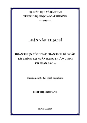 Luận văn hoàn thiện phân tích báo cáo tài chính ngân hàng thương mại cổ phần bắc á