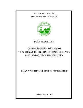 Luận án tiến sĩ giải pháp nhằm đẩy mạnh tiến độ xây dựng nông thôn mới huyện phú lương tỉnh thái nguyên