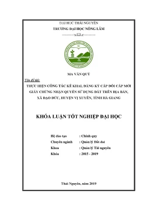 Luận văn thực hiện công tác kê khai đăng ký cấp đổi cấp mới giấy chứng nhận quyền sử dụng đất trên địa bàn xã đạo đức huyện vị xuyên tỉnh hà giang
