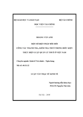 Luận văn tốt nghiệp biện pháp đổi mới công tác thanh tra kiểm tra thuế trong điều kiện thực hiện luật quản lý thuế ở việt nam