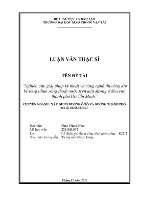 Nghiên cứu giải pháp kỹ thuật và công nghệ thi công lớp bê tông nhựa rỗng thoát nước trên mặt đường ở khu vực thành phố hồ chí minh luận văn thạc sĩ chuyên ngành xây dựng đường ô tô và đường thành phố