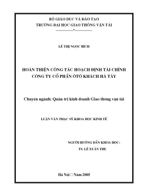 Hoàn thiện công tác hoạch định tài chính công ty cổ phần ô tô khách hà tây luận án thạc sĩ khoa học kinh tế lớp ch quản trị kinh doanh