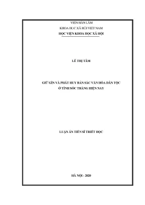 Luận án tiến sĩ triết học giữ gìn và phát huy bản sắc văn hóa dân tộc ở tỉnh sóc trăng hiện nay