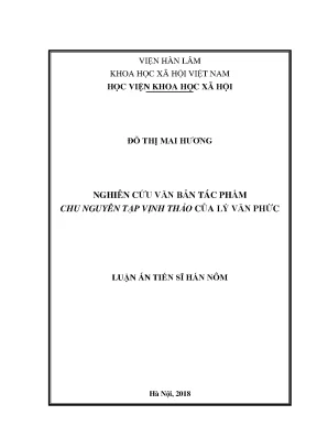 Luận án tiến sĩ nghiên cứu văn bản tác phẩm chu nguyên tạp vịnh thảo của lý văn phức