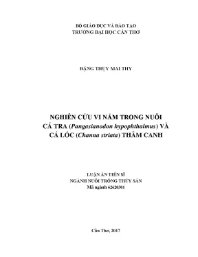 Luận án tiến sĩ nghiên cứu vi nấm trong nuôi cá tra pangasianodon hypophthalmus và cá lóc channa striata thâm canh
