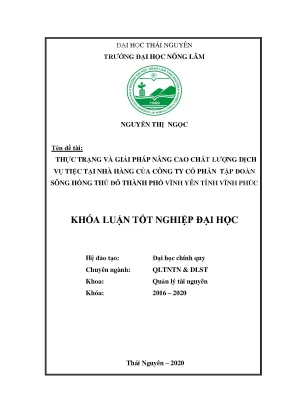 Luận văn thực trạng và giải pháp nâng cao chất lượng dịch vụ tiệc tại nhà hàng của công ty cp tập đoàn sông hồng thủ đô thành phố vĩnh yên