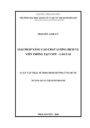 Luận văn thạc sĩ giải pháp nâng cao chất lượng dịch vụ viễn thông tại vnpt lào cai