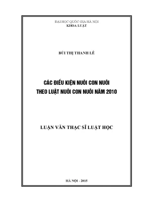 Luận văn thạc sĩ các điều kiện nuôi con nuôi theo luật nuôi con nuôi năm 2010