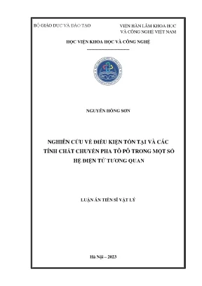 Luận án nghiên cứu về điều kiện tồn tại và các tính chất chuyển pha tô pô trong một số hệ điện tử tương quan