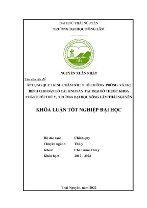 Luận văn thạc sĩ áp dụng quy trình chăm sóc nuôi dưỡng phòng và trị bệnh cho đàn bò cái sinh sản tại trại bò thuộc khoa chăn nuôi thú y trường đại học nông lâm thái nguyên