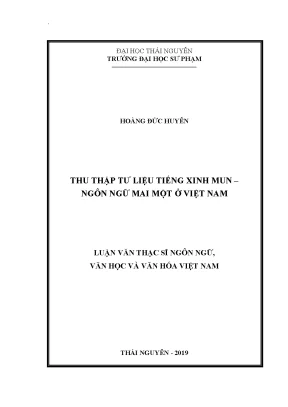 Luận án tiến sĩ thu thập tư liệu tiếng xinh mun ngôn ngữ mai một ở việt nam