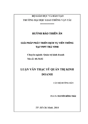 Giải pháp phát triển dịch vụ viễn thông tại vnpt trà vinh luận văn thạc sĩ quản trị kinh doanh