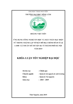 Luận văn ứng dụng công nghệ tin học thành lập bản đồ địa chính xã thuần mỹ huyện ba vì thành phố hà nội