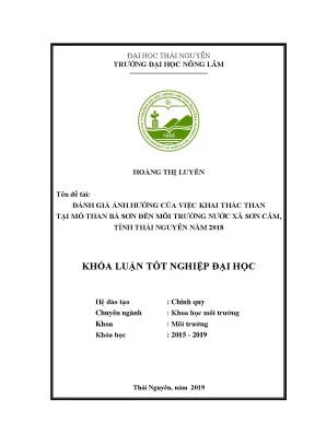 Luận văn đánh giá ảnh hưởng của việc khai thác than tại mỏ than bá sơn đến môi trường nước xã sơn cẩm tỉnh thái nguyên