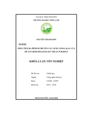 Luận văn phân tích đa hình di truyền các gene csn1s1 và β lg của dê nản định hóa bằng kỹ thuật pcr rflp
