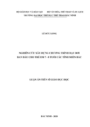 Luận án tiến sĩ giáo dục học nghiên cứu xây dựng chương trình dạy bơi ban đầu cho trẻ em 7 8 tuổi các tỉnh miền bắc