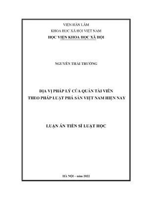 Luận án tiến sĩ luật học địa vị pháp lý của quản tài viên theo pháp luật phá sản việt nam hiện nay