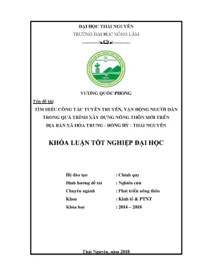 Luận văn tìm hiểu công tác tuyên truyền vận động người dân trong quá trình xây dựng nông thôn mới trên địa bàn xã hóa trung đồng hỷ thái nguyên