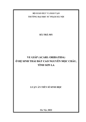 Luận án tiến sĩ ve giáp acari oribatida ở hệ sinh thái đất cao nguyên mộc châu tỉnh sơn la