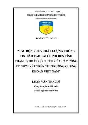 Luận văn thạc sĩ tác động của chất lượng thông tin báo cáo tài chính đến tính thanh khoản cổ phiếu của các công ty niêm yết trên sàn giao dịch chứng khoán việt nam