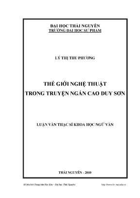 Luận văn thạc sĩ thế giới nghệ thuật trong truyện ngắn cao duy sơn