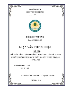 Luận văn tốt nghiệp đề tài giải pháp tăng cường quản lý thuế gtgt đối với doanh nghiệp ngoài quốc doanh trên địa bàn huyện gia lâm tp hà nội
